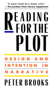 Paperback Reading for the Plot: Design and Intention in Narrative Book