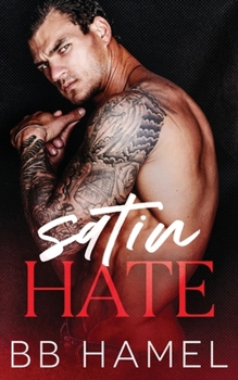 Satin Hate: A Dark Mafia Forced Marriage Romance