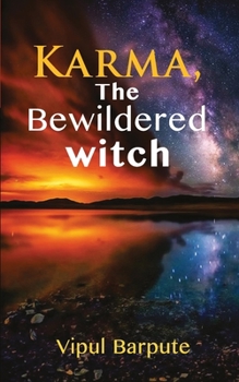 Paperback KARMA, The Bewildered Witch Book