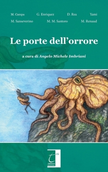 Paperback Le porte dell'orrore [Italian] Book