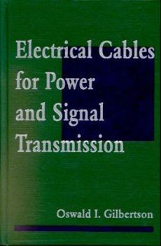 Hardcover Electrical Cables for Power and Signal Transmission Book