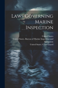 Paperback Laws Governing Marine Inspection Book