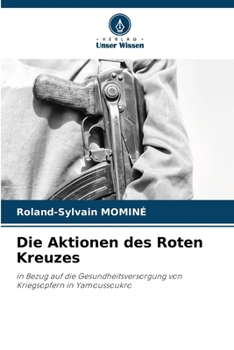Paperback Die Aktionen des Roten Kreuzes [German] Book