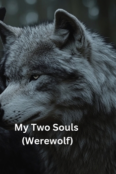 Paperback My Two Souls (Werewolf) Book