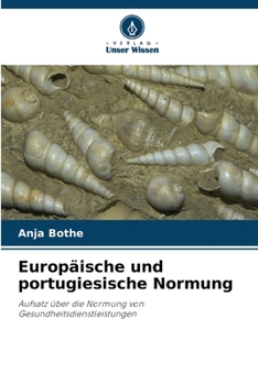 Paperback Europäische und portugiesische Normung [German] Book