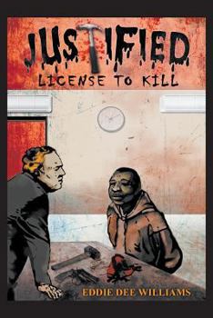 Paperback Justified License to Kill Book