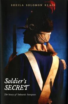 Paperback Soldier's Secret: The Story of Deborah Sampson Book