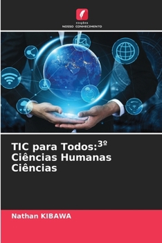 Paperback TIC para Todos: 3° Ciências Humanas Ciências [Portuguese] Book
