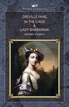 Paperback Greville Fane, In the Cage & Lady Barbarina Book