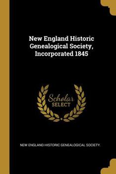 Paperback New England Historic Genealogical Society, Incorporated 1845 Book