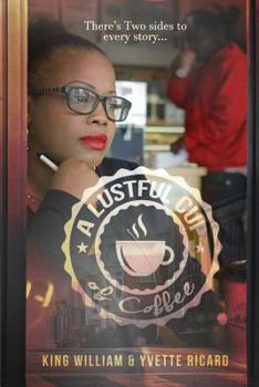 Paperback A Lustful cup of coffee Book