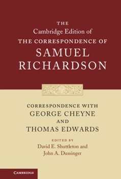 Correspondence with George Cheyne and Thomas Edwards