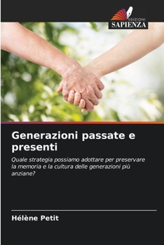 Paperback Generazioni passate e presenti [Italian] Book