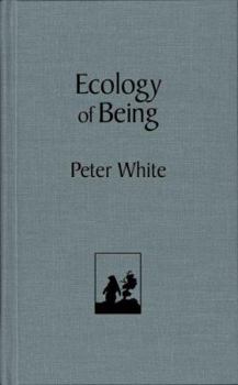Hardcover Ecology of Being Book