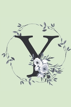 Paperback Y: Monogrammed Journal For Women. Beautiful Leaf Design. Blank Lined Journal/Notebook.: Initial Y. 6 x 9", 120 Pages. Book