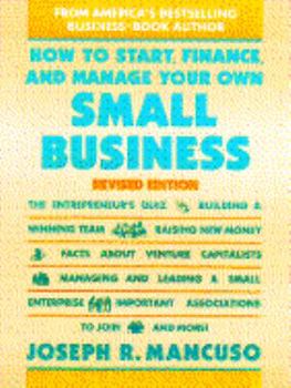 Paperback How to Start, Finance, and Manage Your Own Small Business Book