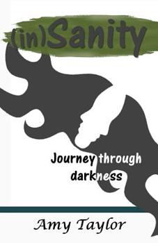 Paperback (in)Sanity: Journey through darkness Book