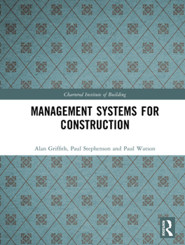 Management Systems for Construction (Chartered Institute of Building)
