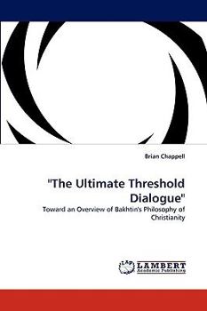 Paperback "The Ultimate Threshold Dialogue" Book