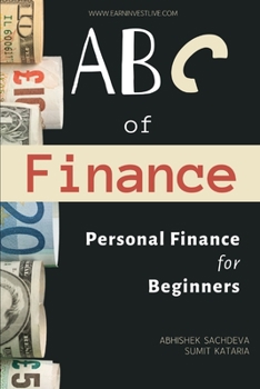 Paperback ABC of Finance: Journey to your Financial Freedom Book