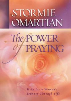Hardcover The Power of Praying: Help for a Woman's Journey Through Life Book