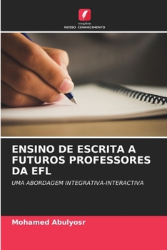 Paperback Ensino de Escrita a Futuros Professores Da Efl [Portuguese] Book