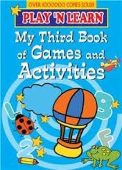 Paperback My Third Book of Games and Activity (Bk. 3) Book