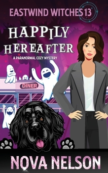 Paperback Happily Hereafter: A Paranormal Cozy Mystery Book