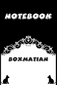 Boxmatian Notebook : Black and White notebook , Decorative Journal for Boxmatian Lover: Notebook /Journal Gift,Black and White,100 pages, 6x9, Soft cover, Mate Finish