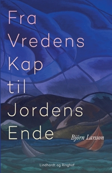 Paperback Fra Vredens Kap til Jordens Ende [Danish] Book