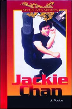 Jackie Chan (Marial Arts Masters) - Book  of the Martial Arts Masters