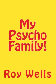 Paperback My Psycho Family! Book