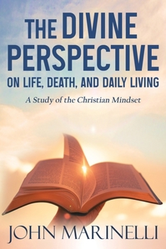 Paperback The Divine Perspective: The Study of the Christian Mindset Book