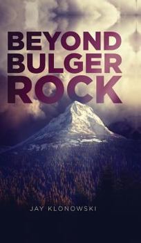 Hardcover Beyond Bulger Rock Book