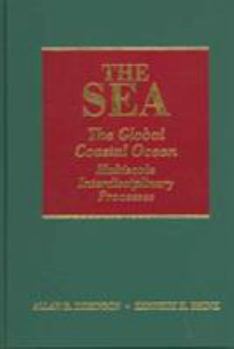 Hardcover The Sea, Volume 13: The Global Coastal Ocean: Multiscale Interdisciplinary Processes Book