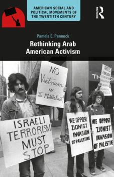 Paperback Rethinking Arab American Activism Book