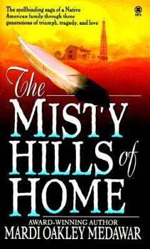 Mass Market Paperback The Misty Hills of Home Book