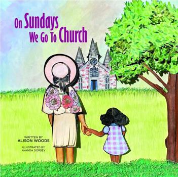 On Sundays We Go to Church