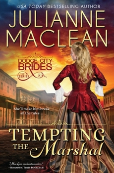 The Marshal and Mrs. O'Malley - Book #2 of the Dodge City Brides