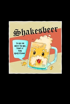 Paperback Shakesbeer: 6x9 Craft Beer - blank with numbers paper - notebook - notes Book