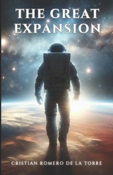 Paperback The Great Expansion. Book
