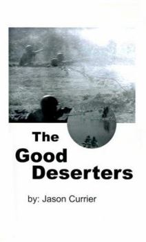 Paperback The Good Deserters Book