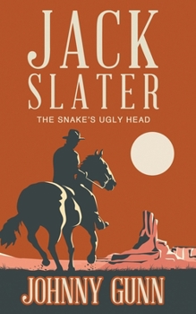 Paperback Jack Slater: The Snake's Ugly Head Book