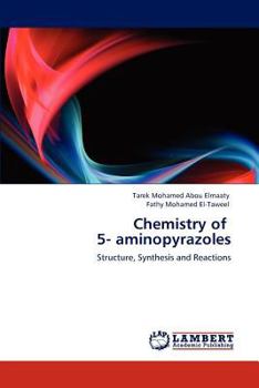 Paperback Chemistry of 5- aminopyrazoles Book