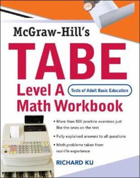 Paperback McGraw-Hill's TABE Level a Mathematics Workbook: (Tests of Adult Basic Education) Book