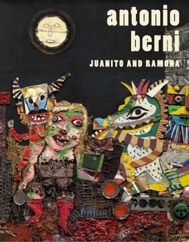 Hardcover Antonio Berni: Juanito and Ramona Book