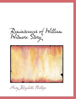 Hardcover Reminiscences of William Wetmore Story Book