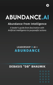 Paperback Abundance.AI: Abundance From Intelligence Book
