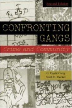 Hardcover Confronting Gangs: Crime and Community Book