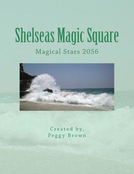 Paperback Shelseas Magic Square: Magical Stars 2056 Book